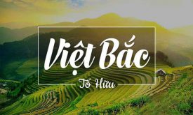 Phan Tich 8 Cau Tho Dau Bai Tho Viet Bac Lien He Voi 9 Cau Dau Bai Dat Nuoc De Thay Diem Tuong Dong