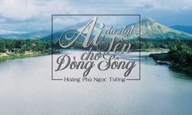 Phan Tich Y Nghia Nhan De Bai But Ki Ai Da Dat Ten Cho Dong Song Cua Hoang Phu Ngoc Tuong