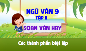 Soan Bai Cac Thanh Phan Biet Lap Lop 9