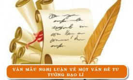 Soan Bai Nghi Luan Ve Mot Tu Tuong Dao Li Lop 9 Day Du Hay Nhat