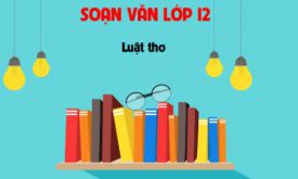 Soan Van Luat Tho Chuong Trinh Ngu Van Lop 12